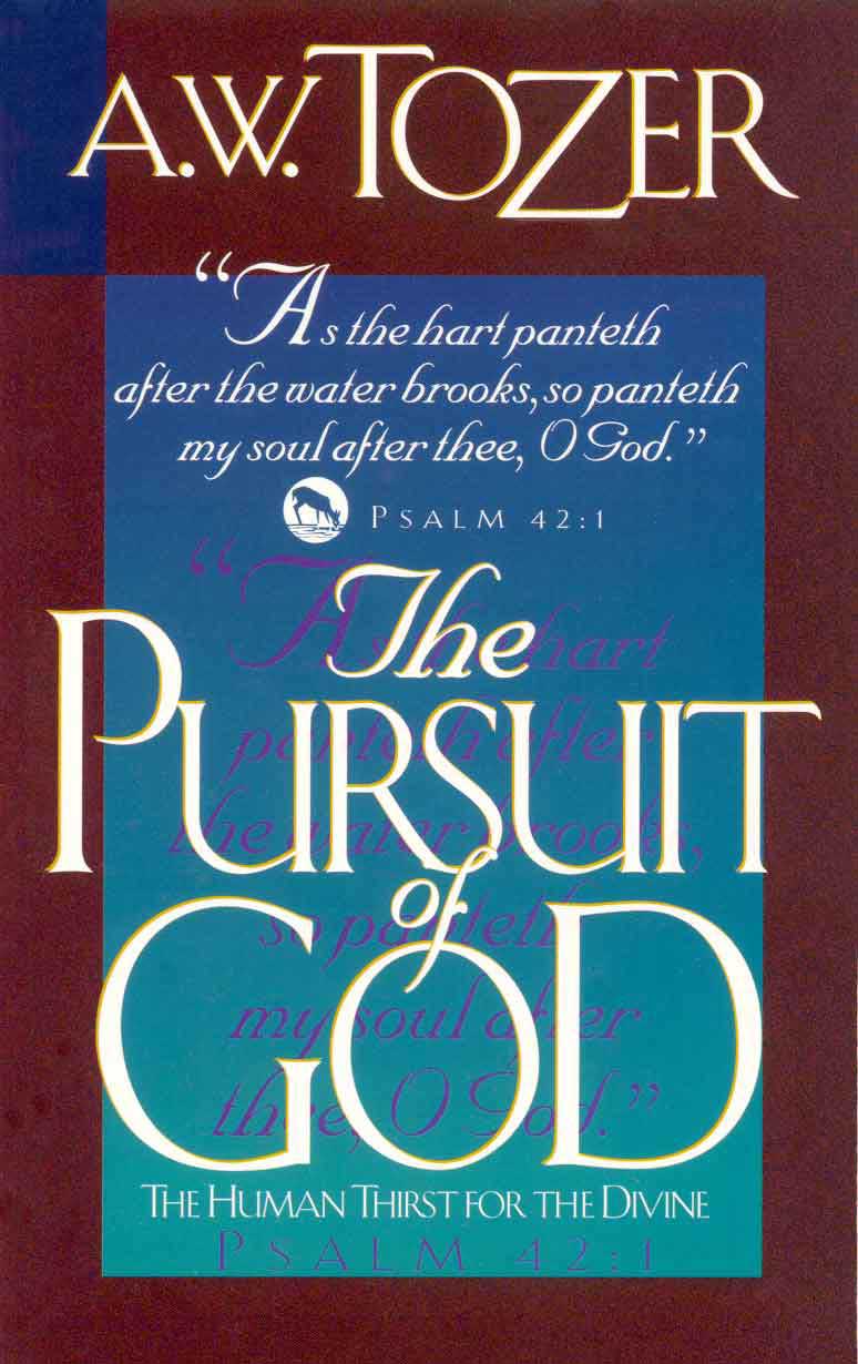pursuit of god quotes